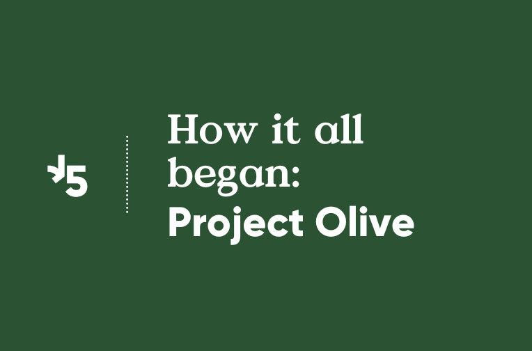Il était une fois, le projet Olive